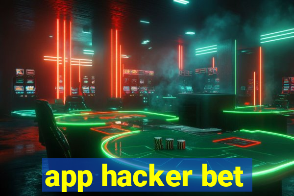 app hacker bet